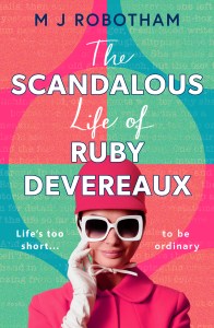 14. The Scandalous Life of Ruby Devereaux